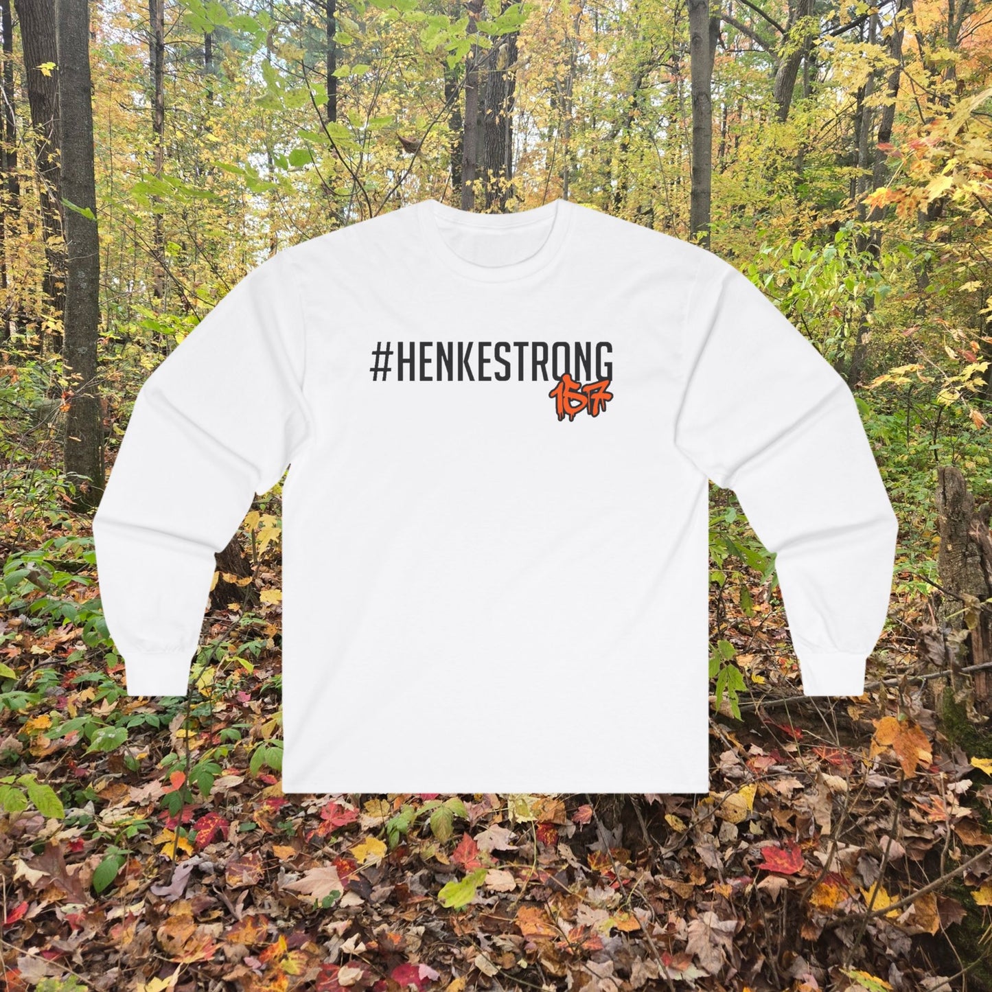 #HENKESTRONG long sleeve Adult black or white